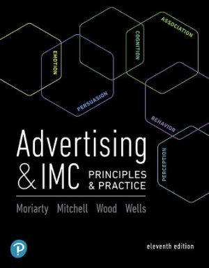 Advertising and IMC: Principles and Practice 11th Edition Moriarty