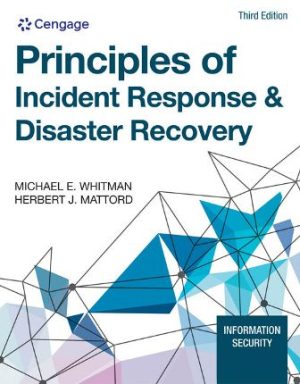 Principles of Incident Response and Disaster Recovery 3rd Edition Whitman