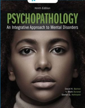 Psychopathology: An Integrative Approach to Mental Disorders 9th Edition Barlow