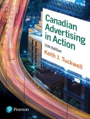 Canadian Advertising in Action 11th Edition Tuckwell